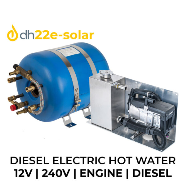 DH22 E-Solar: 240V/12V Electric Solar Hot Water With Eberspacher Diesel Boost